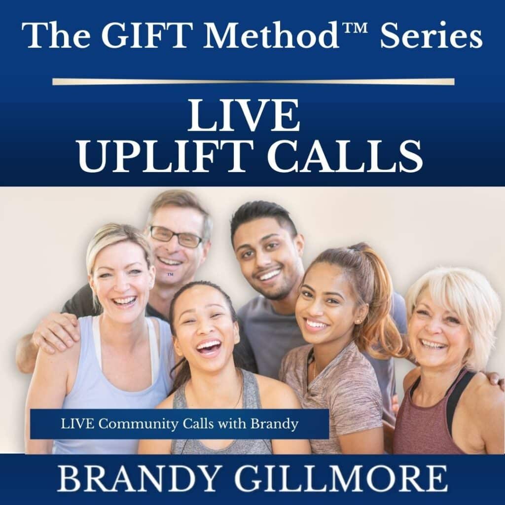 Live Uplift Calls with Brandy