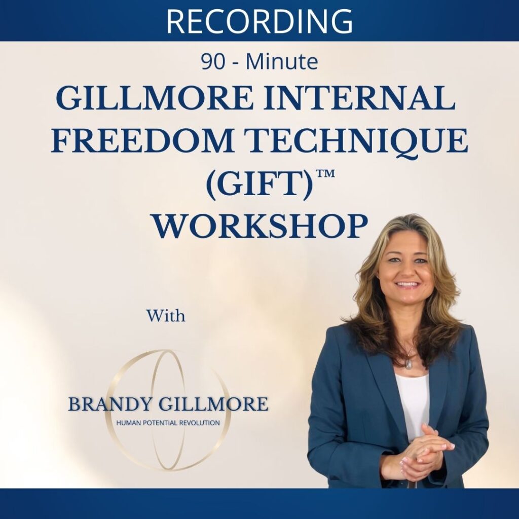 90-Minute Gillmore Internal Freedom Technique (GIFT)™ Workshop