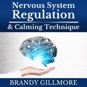 Nervous System Regulation & Calming Technique